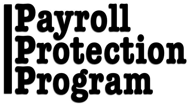 Payroll Protection Program in block letters